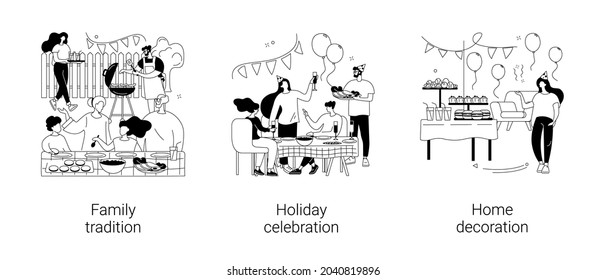 Home party abstract concept vector illustration set. Family tradition, holiday celebration, home decoration, family reunion, having fun together, festive dinner, gathering abstract metaphor.