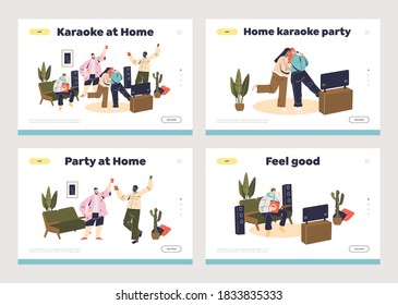 Home party concept of set of cartoon landing pages template with people gathering and relaxing at home watching tv, singing karaoke and communicating. Vector illustration