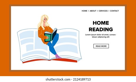 Home reading woman. young girl at home. relax life character web flat cartoon illustration