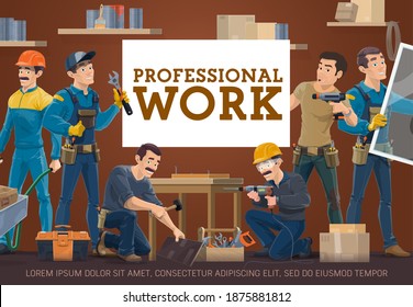 Home repair, house construction professional workers banner. Builder with wheelbarrow, plumber with adjustable spanner, furniture maker, laminate flooring and windows installers vector characters