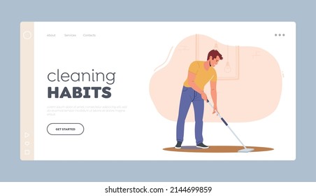 Home Routine, Household Duties Landing Page Template. Young Man Doing Domestic Work in Living Room, Cleaning Floor with Mop, Chores, Male Character Mopping Apartment. Cartoon Vector Illustration