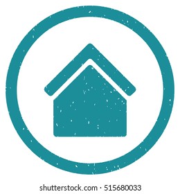 Home rubber seal stamp watermark. Icon symbol inside circle frame with grunge design and corrosion texture. Scratched vector soft blue ink sign on a white background.