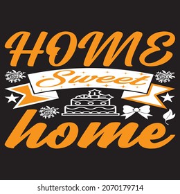 Home Santa home, t-shirt design vector file.