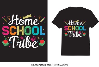 Home school Tribe Teacher T-Shirt Design For Woman