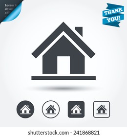 Home sign icon. Main page button. Navigation symbol. Circle and square buttons. Flat design set. Thank you ribbon. Vector