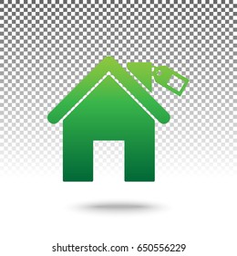 Home silhouette with tag. Vector. Green gradient icon with shadow at bottom on transparent and white background.