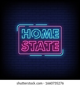 Home State Neon Signs Style Text Vector