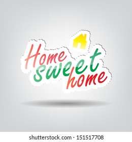 Home sweet home background with space for your text (EPS10 Vector)