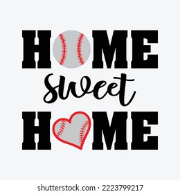 Home Sweet Home Baseball svg Cricut Cut Files