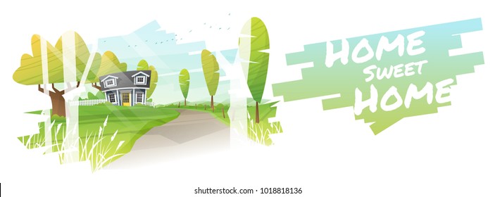 Home Sweet Home , Beautiful rural landscape and a small house background , vector , illustration