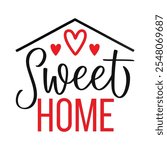 Home Sweet Home Brush Lettering Vector Illustration for Inspirational Clipart Designs