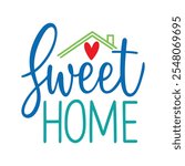 Home Sweet Home Brush Lettering Vector Illustration for Inspirational Clipart Designs