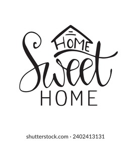 Home Sweet Home calligraphy typography vector