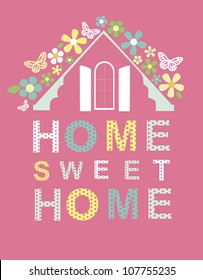 home sweet home card. vector illustration