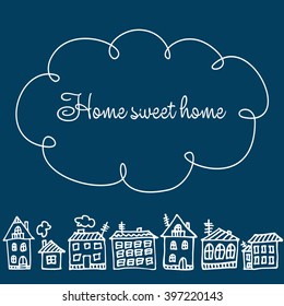 home sweet home card. Vector Illustration