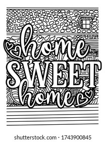 Home Sweet Home coloring book pages.home quarantine coloring book. inspirational quotes coloring book page. 