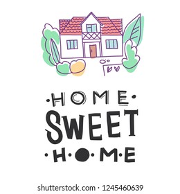 Home sweet home. Country house, cottage. House exterior with tree and lettering. Modern flat vector illustration. 