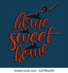 Home sweet home. Cute lettering logo, icon and label. Inspirational text. Calligraphy vector greeting card, banner or poster design. Hand drawn vector illustration. 