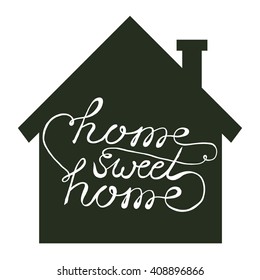 Home. Sweet home. Cute vector illustration with house and hand drawn lettering