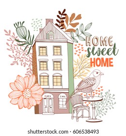 Home sweet home  with Floral Background