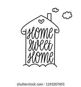 Home sweet home - Hand drawn lettering vector for print, textile, decor, poster, card. Modern brush calligraphy.