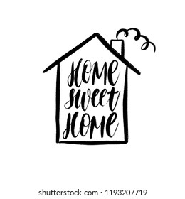 Home sweet home - Hand drawn lettering vector for print, textile, decor, poster, card. Modern brush calligraphy.