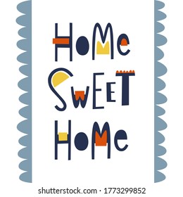 Home sweet home hand drawn lettering - Vector illustration isolated