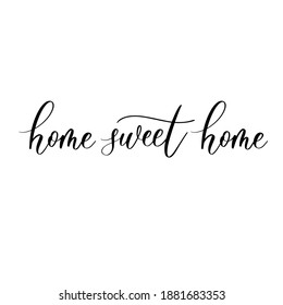 Home sweet home - handwritten black text on white background.