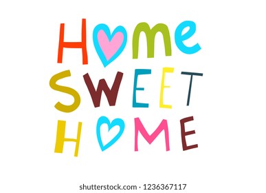 Home Sweet Home Illustrated Sign. Scripting hand lettering design home sweet home.