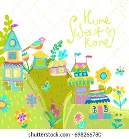 Home Sweet Home illustration, bright background with houses and flowers. cute colorful illustration, Vector