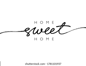 Home sweet home ink brush vector lettering. Modern slogan handwritten vector calligraphy. Black paint lettering isolated on white background. For housewarming posters, greeting cards, textile print