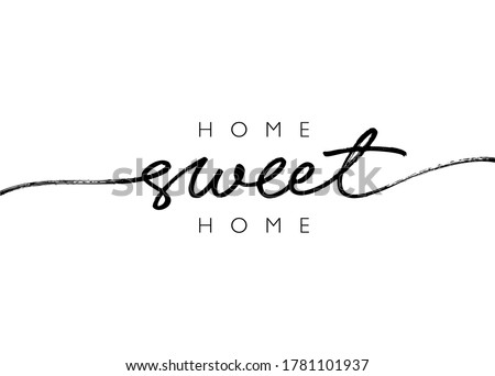 Home sweet home ink brush vector lettering. Modern slogan handwritten vector calligraphy. Black paint lettering isolated on white background. For housewarming posters, greeting cards, textile print Foto stock © 