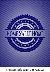 Home Sweet Home with jean texture