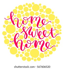 Home sweet home lettering. Isolated vector illustration.