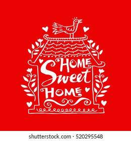 Home sweet home postcard. Hand drawing illustration.