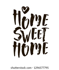 Home sweet home postcard. Hand drawn vector background. Ink illustration. Modern brush calligraphy. Isolated on white background. Vector