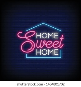 Home Sweet home for poster in neon style. Home Sweet home neon signs. greeting card, invitation card,flyer, posters, light banner