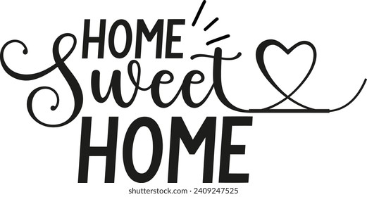 Home Sweet Home Quotes Design