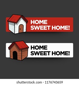 Home Sweet Home Sign With Simple House Vector Illustration 