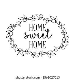 Home sweet home sign vector files sayings. House decor. Rustic Farmhouse digital design. Isolated on transparent background..