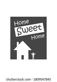 Home sweet home sign vector good for sign or sticker
