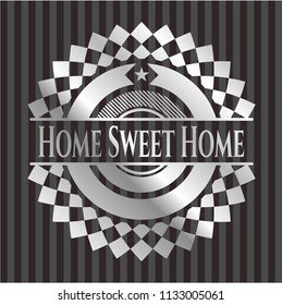 Home Sweet Home silver shiny badge