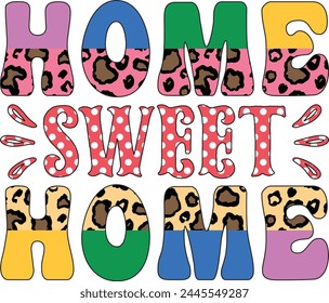 Home Sweet Home Sublimation Design Lover