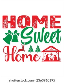 Home sweet home, SVG, PNG, EPS, Dxf Instant Download, T shirt design svg, Cricut and Silhouette, Cut files, Vector,