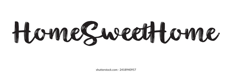 home sweet home text on white background.