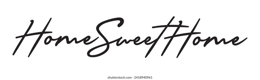 home sweet home text on white background.