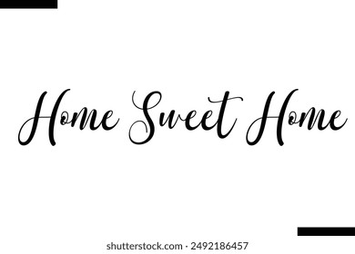 Startseite Sweet Home Reise Typografie Text sagt