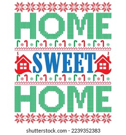 Home Sweet Home T-Shirt Design Vector File