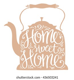 Home sweet home typographic poster, vector illustration 