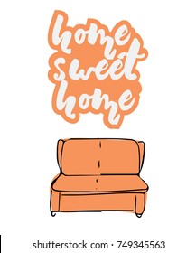 Home sweet home. Typographic print poster. T shirt hand lettered calligraphic design. Vector illustration. Couch illustration